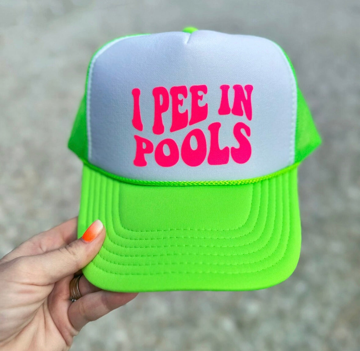 I Pee In Pools Trucker Hat