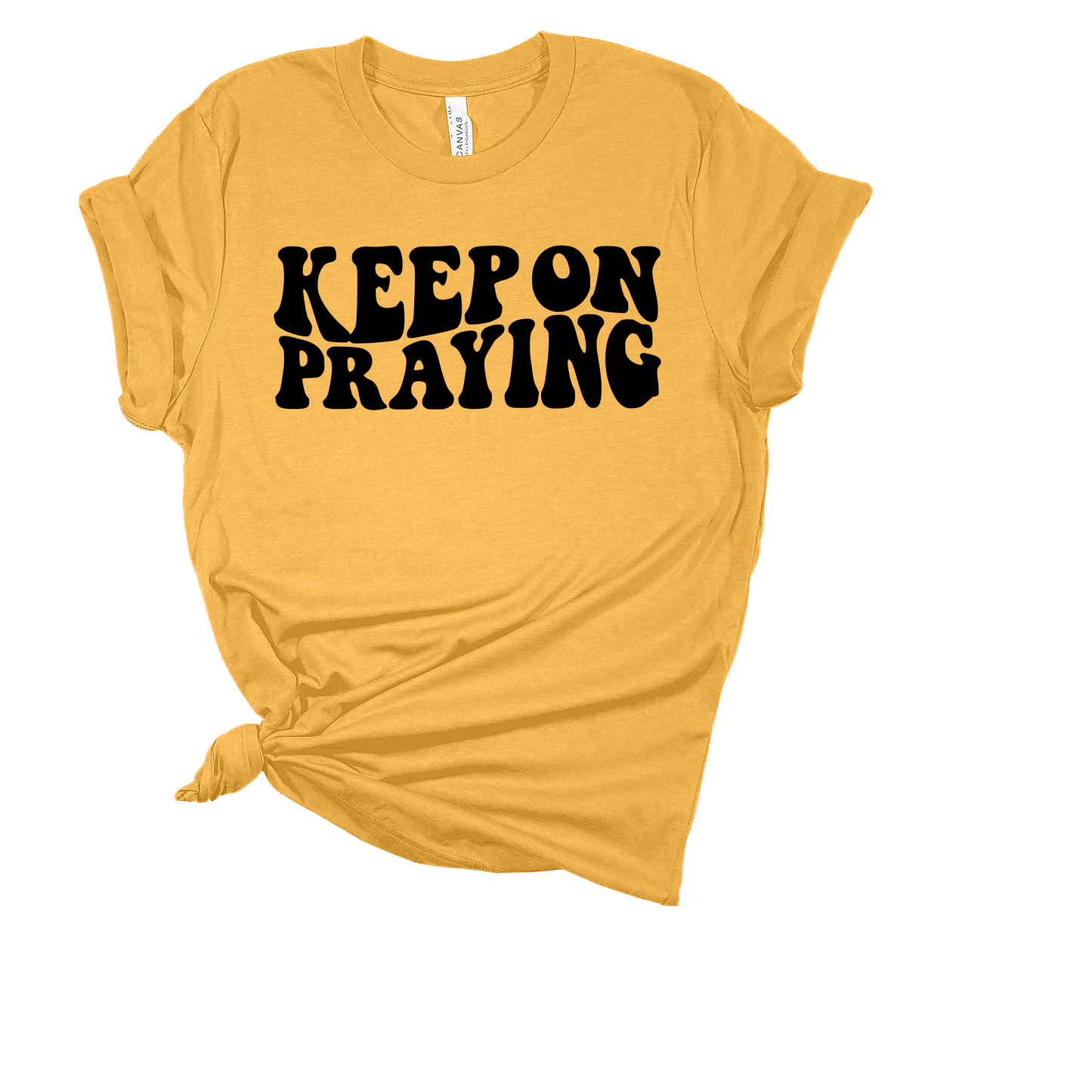Keep On Praying