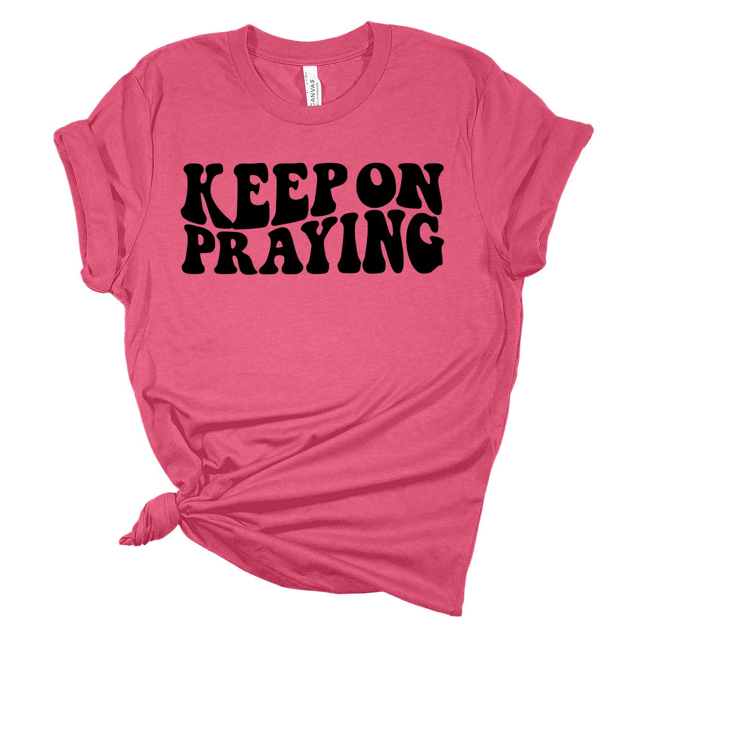 Keep On Praying