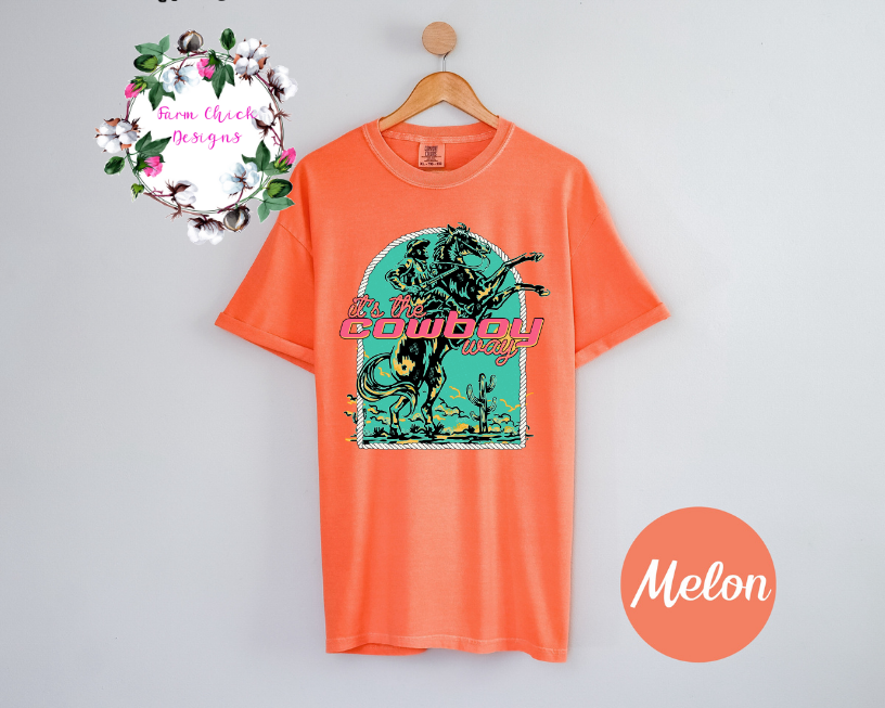It's The Cowboy Way Tee