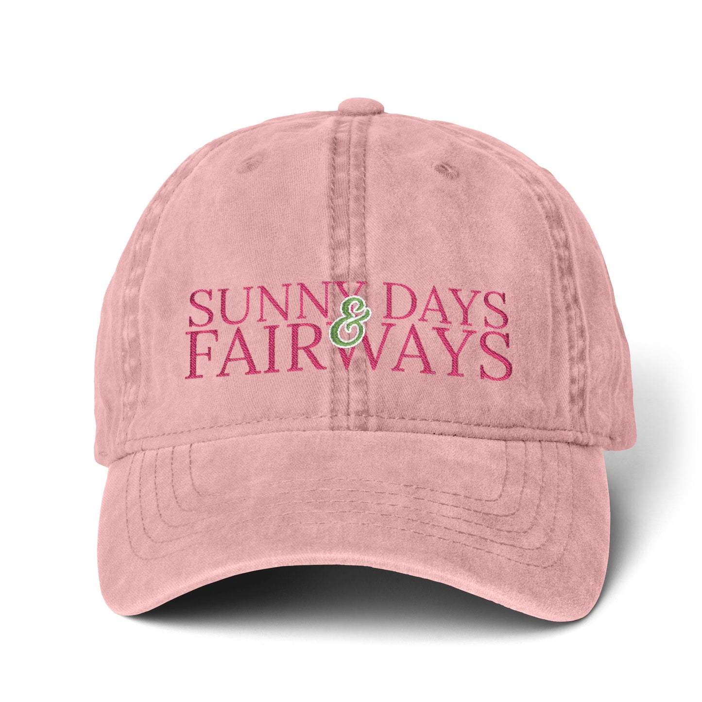 SUNNY DAYS AND FAIRWAYS EMBROIDERED PIGMENT DYED HAT