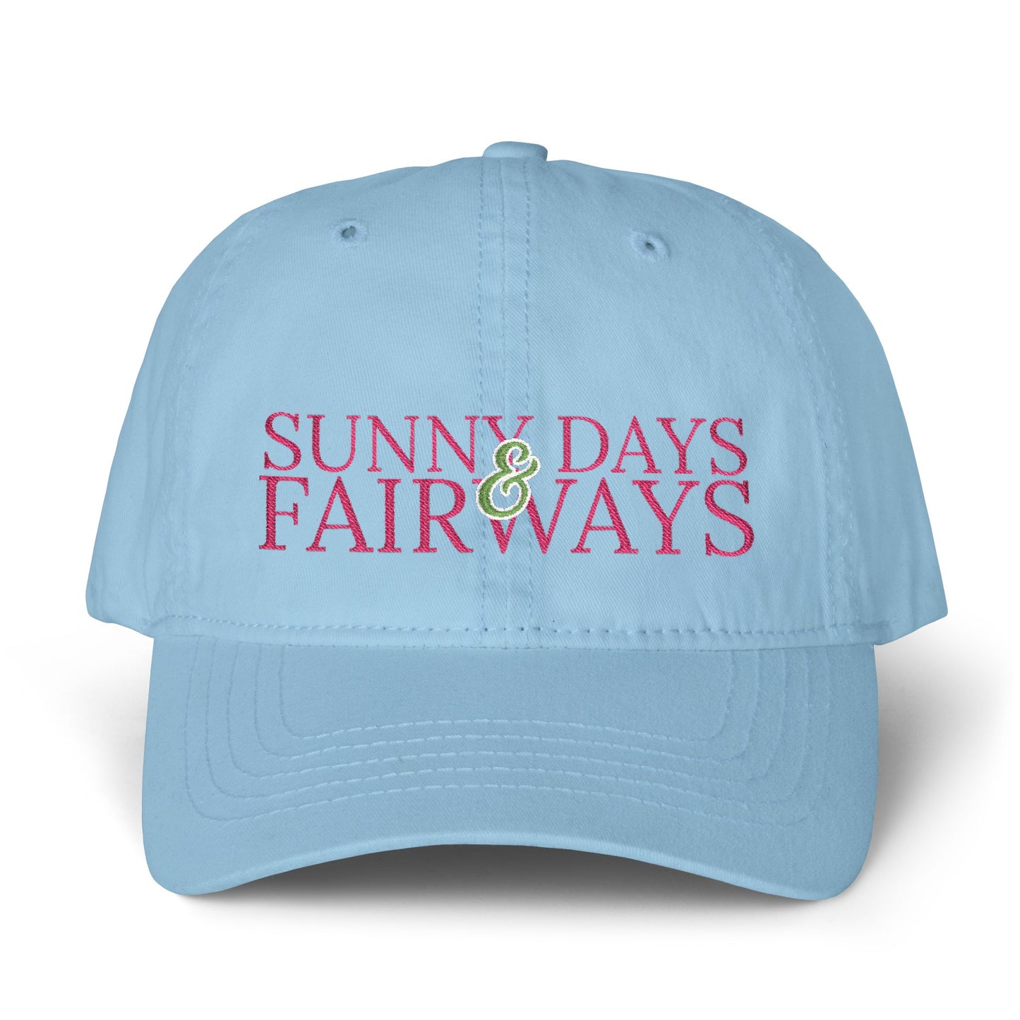 SUNNY DAYS AND FAIRWAYS EMBROIDERED PIGMENT DYED HAT