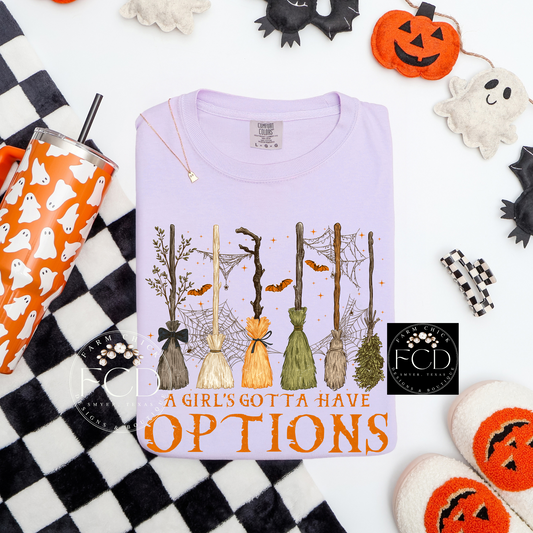 A GIRLS GOTTA HAVE OPTIONS