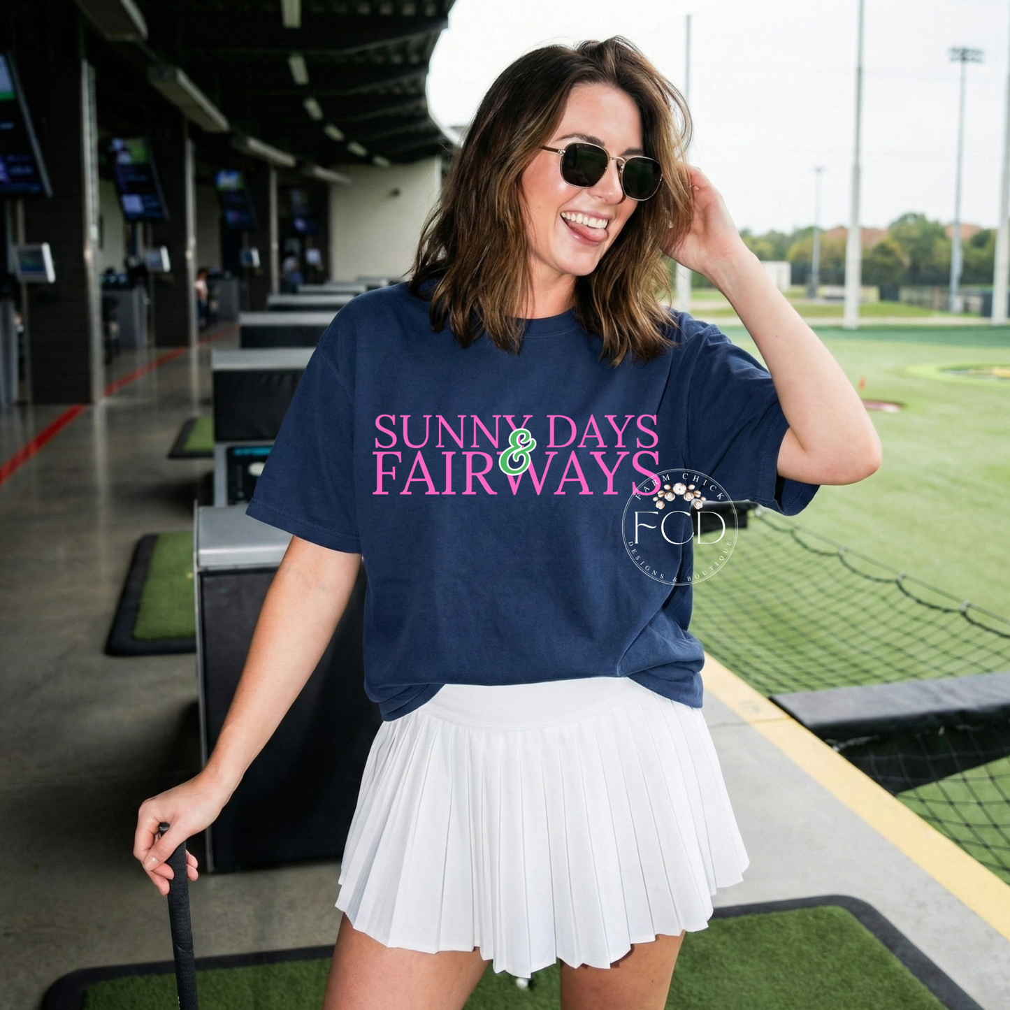 SUNNY DAYS & FAIRWAYS