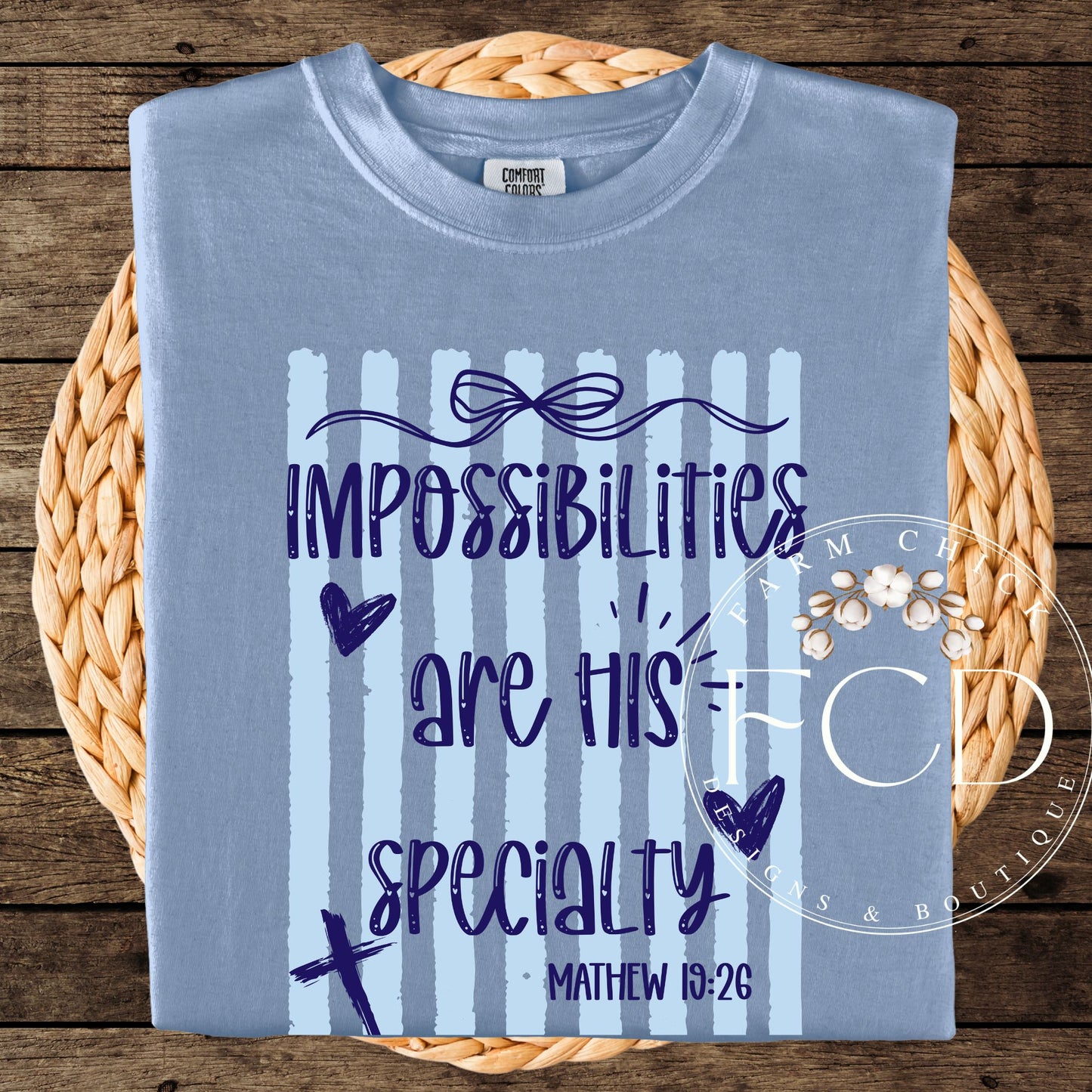 Impossibilities are His specialty